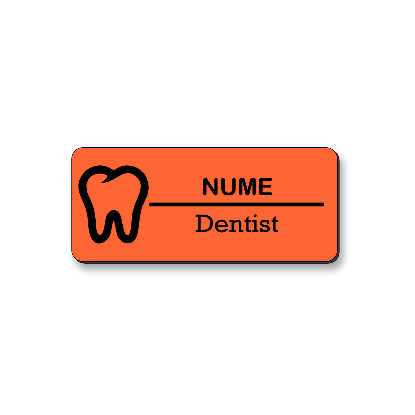 Ecuson personalizat Dentist 7x3cm